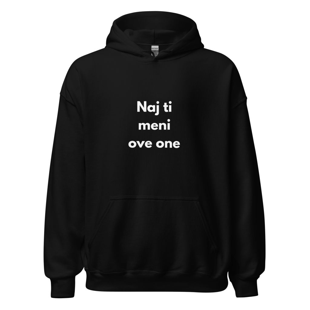 Naj ti meni ove one - hudica