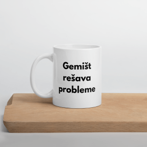 Gemišt rešava probleme - šalica